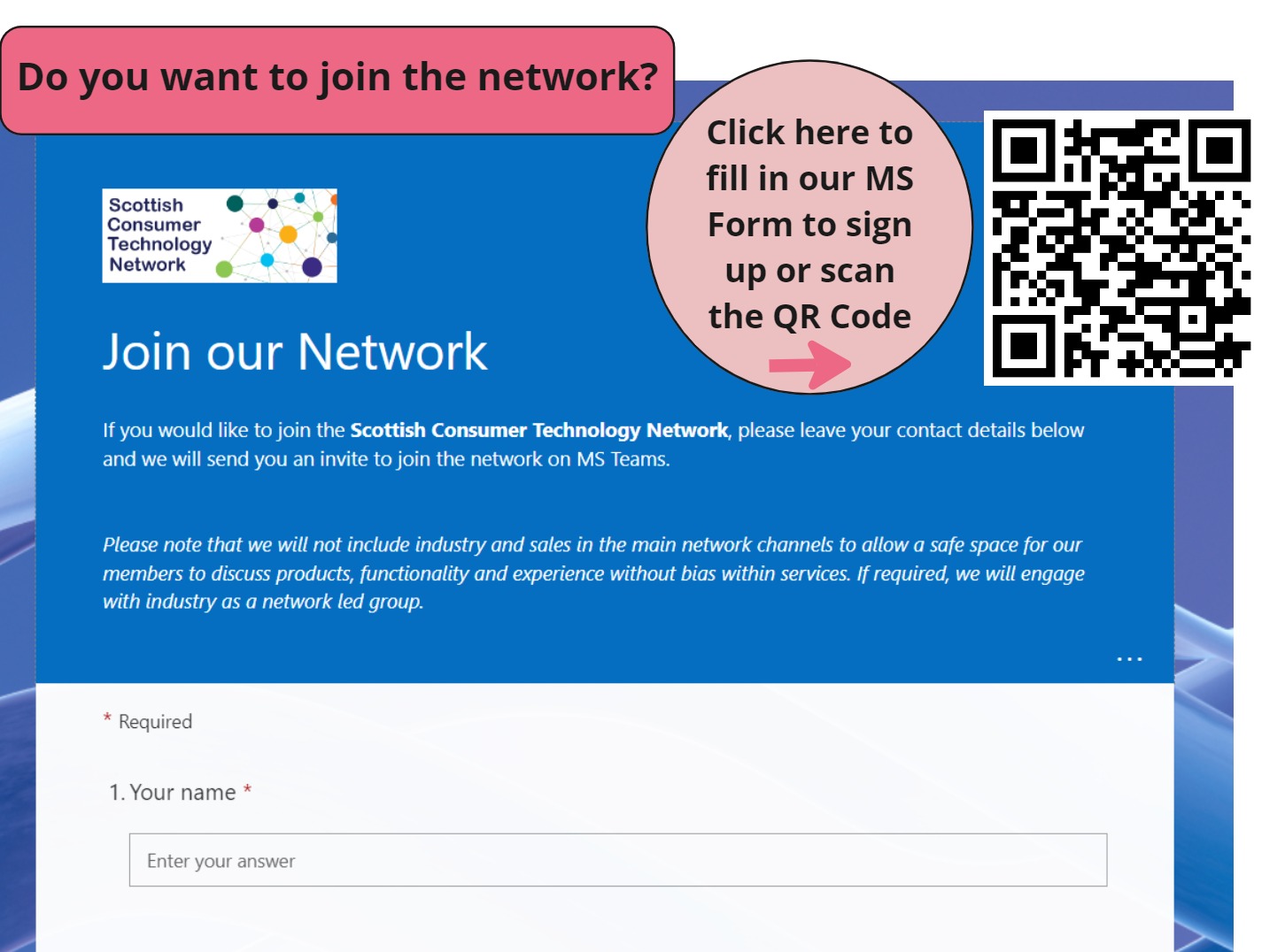 MS Form Sign Up- Please scan the QR Code to join the network.