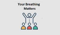 Your Breathing Matters