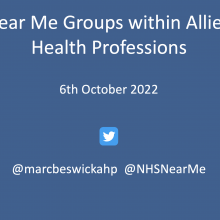 Webinar: Near Me Groups within Allied Health Professions. 6th October 2022