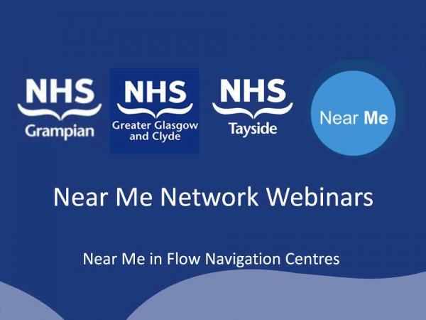 Near Me Network Webinars  Near Me in Flow Navigation Centres