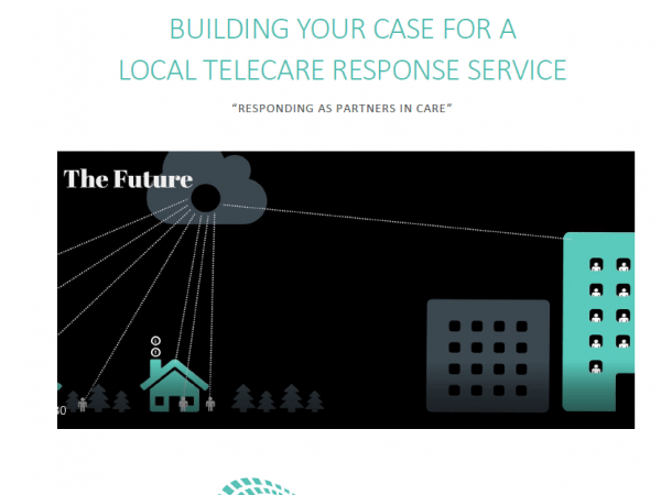 Building Your Case for a Local Telecare Response Service - June 2021
